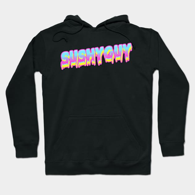 Sushyguy Merch Hoodie by The Sushyguy Merch Store